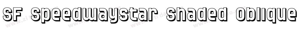 SF Speedwaystar Shaded Oblique字体转换